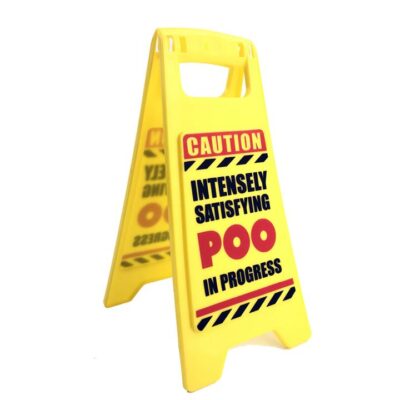 Poo In Progress Warning Sign